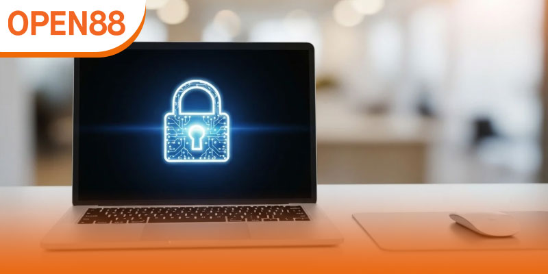 Chính sách bảo mật OPEN88 an toàn dữ liệu người chơi